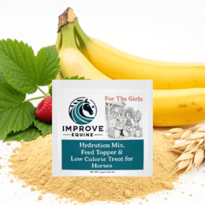For The Girls horse hydration mix travel pouch — banana, oat flour, and raspberry leaf for mare hormonal support